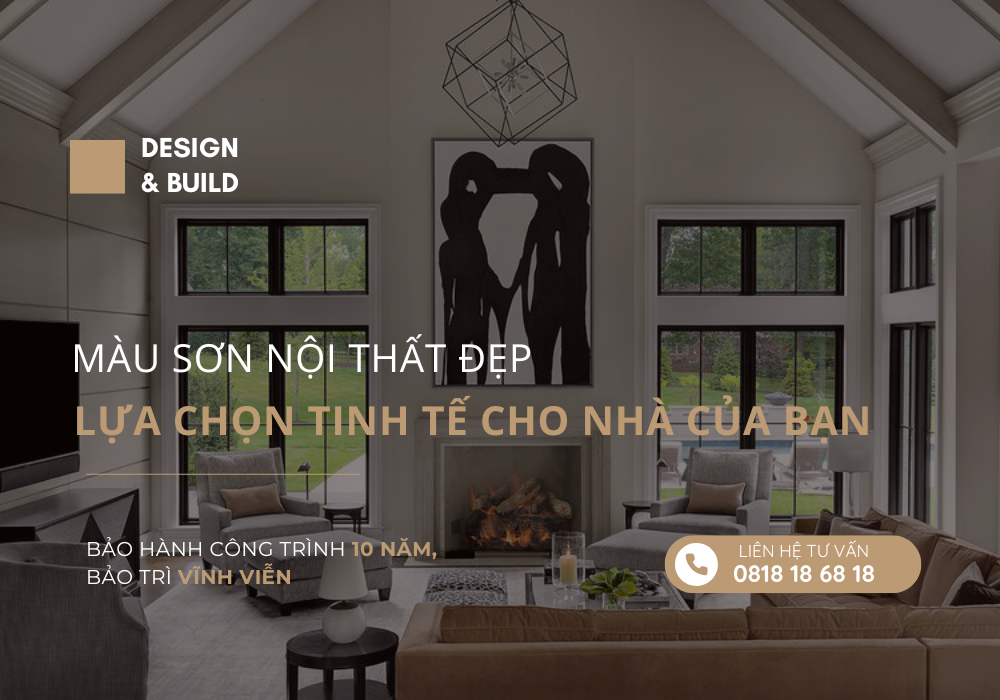 Màu sơn nội thất đẹp: Lựa chọn tinh tế cho ngôi nhà của bạn Màu Sơn Nội Thất đẹp: Lựa Chọn Tinh Tế Cho Ngôi Nhà Của Bạn