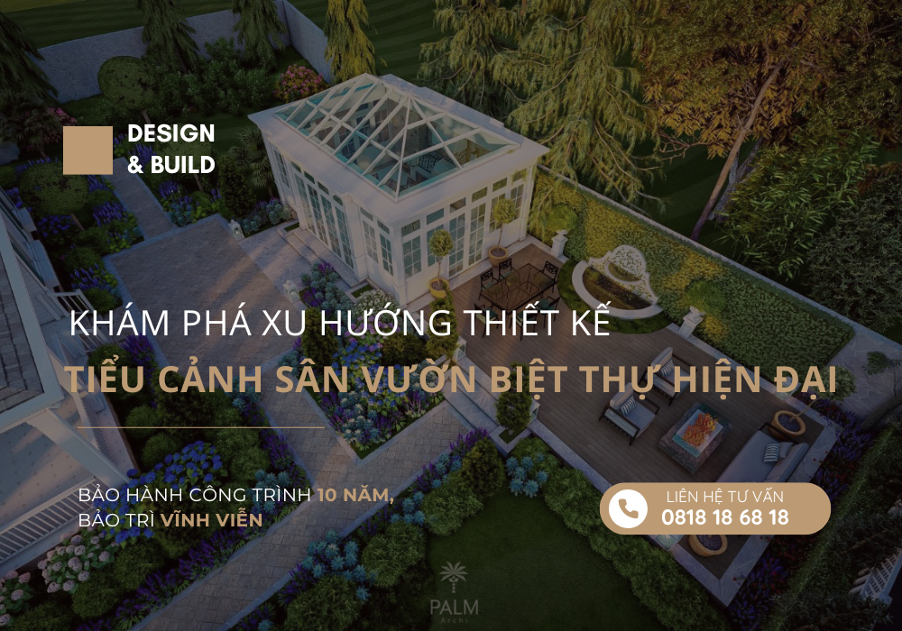 Khám phá xu hướng thiết kế tiểu cảnh sân vườn biệt thự hiện đại Khám phá xu hướng thiết kế tiểu cảnh sân vườn biệt thự hiện đại